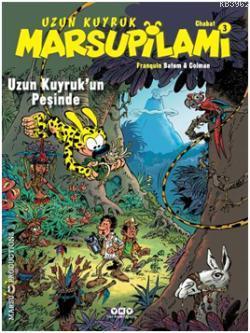 Uzun Kuyruk'un Peşinde; Uzun Kuyruk Marsupilami 3