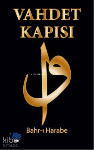 Vahdet Kapısı Tuncay Kul