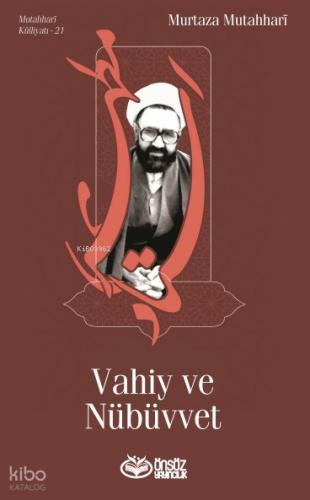 Vahiy ve Nübüvvet Murtaza Mutahhari