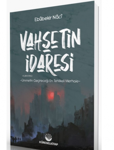 Vahşetin İdaresi