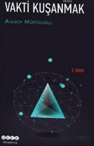 Vakti Kuşanmak Atasoy Müftüoğlu