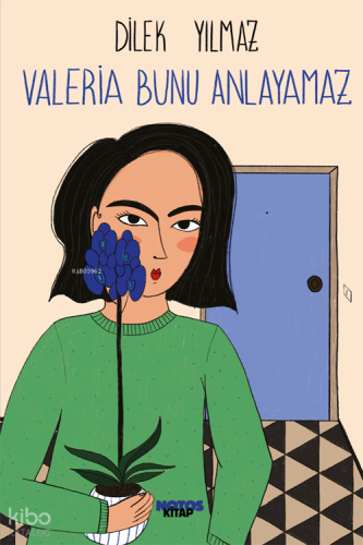 Valeria Bunu Anlayamaz
