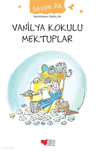 Vanilya Kokulu Mektuplar Sevim Ak
