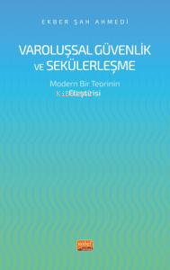 Varoluşsal Güvenlik ve Seküleşme- Modern Bir Teorinin Eleştirisi