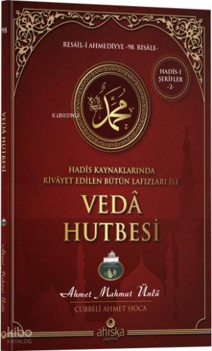 Veda Hutbesi Ahmet Mahmut Ünlü