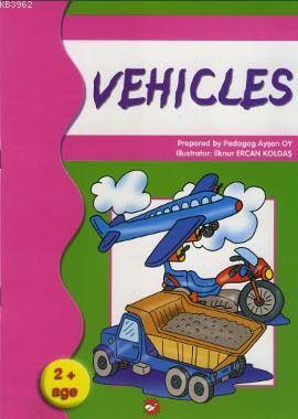 Vehicles; İlk Gördüklerim