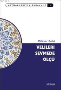 Velilere Sevmede Ölçü