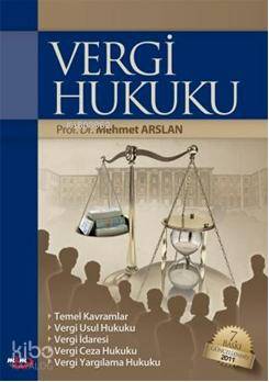 Vergi Hukuku Mehmet Arslan