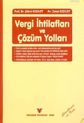 Vergi İhtilafları ve Çözüm Yolları