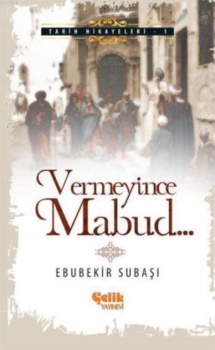 Vermeyince Mabud...