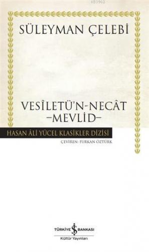 Vesiletü'n-Necat - Mevlid Süleyman Çelebi