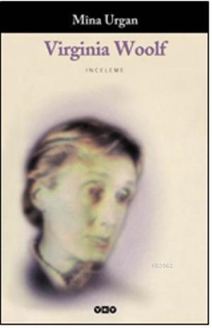 Virginia Woolf Mîna Urgan