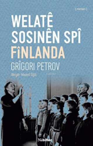 Welate Sosinen Spi Finlanda Grigory Petrov