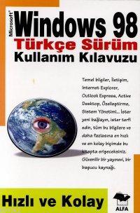 Windows 98 Türkçe Kullanım Klavuzu; Hızlı ve Kolay