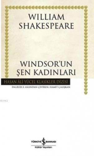 Windsor'un Şen Kadınları (Ciltli)