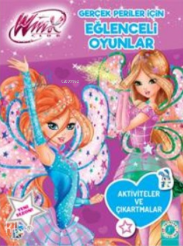 Winx Club Gerçek Periler İçin Eğlenceli Oyunlar;Aktiviteler Ve Çıkart