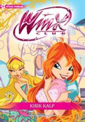 Winx Club - Kırık Kalp