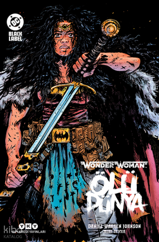 Wonder Woman – Ölü Dünya