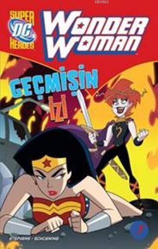 Wonder Women - Geçmişin İzi Simonson Schoening