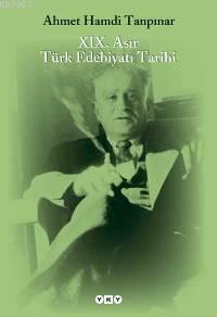 Xıx. Asır Türk Edebiyatı Tarihi
