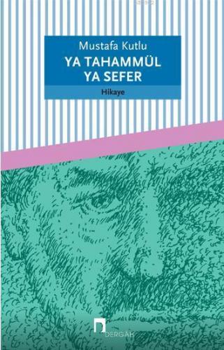 Ya Tahammül Ya Sefer
