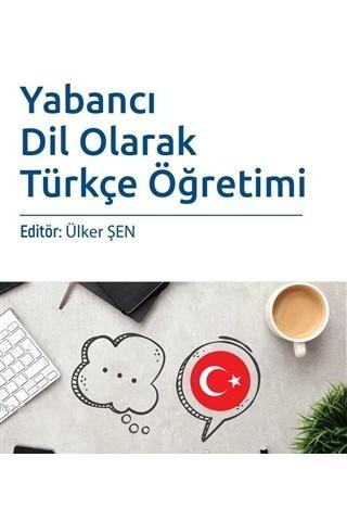 Yabancı Dil Olarak Türkçe Öğretimi
