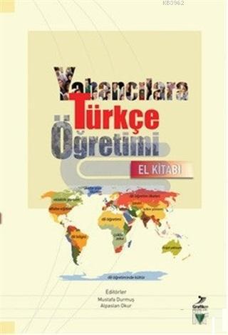 Yabancılara Türkçe Öğretimi (El Kitabı) Kolektif
