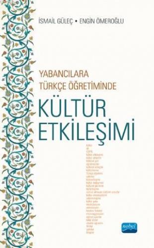 Yabancılara Türkçe Öğretiminde Kültür Etkileşimi Engin Ömeroğlu