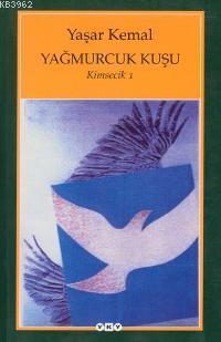 Yağmurcuk Kuşu Yaşar Kemal