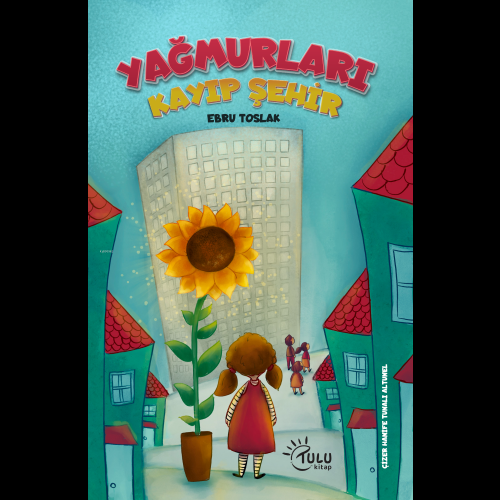 Yağmurları Kayıp Şehir