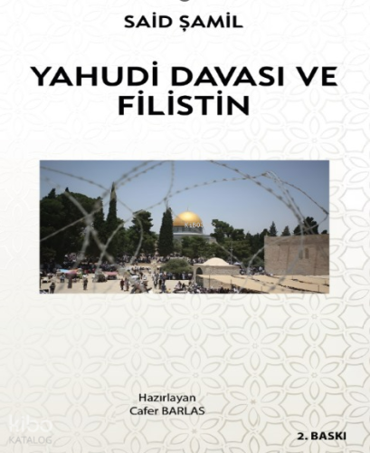 Yahudi Davası ve Filistin Said Şamil