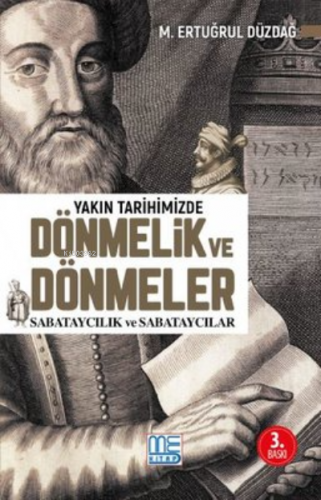 Yakın Tarihimizde Dönmelik ve Dönmeler;Sabataycılık Sabataycılar