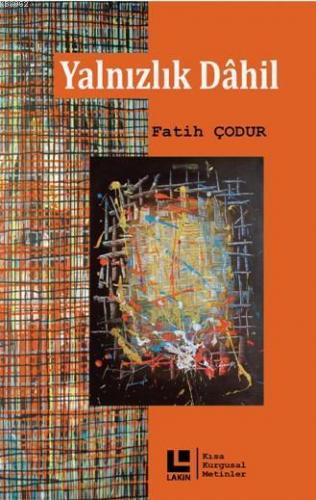 Yalnızlık Dahil