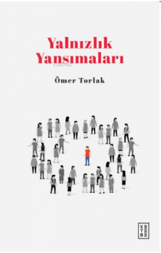 Yalnızlık Yansımaları