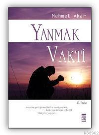 Yanmak Vakti