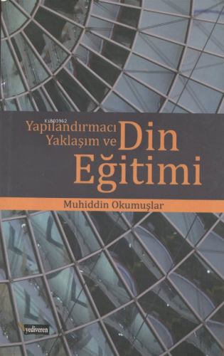 Yapılandırmacı Yaklaşım ve Din Eğitimi