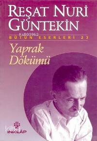Yaprak Dökümü Reşat Nuri Güntekin