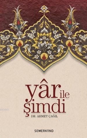 Yar İle Şimdi