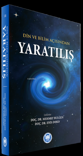 Yaratılış ;Din ve Bilim Açısından Enis Doko