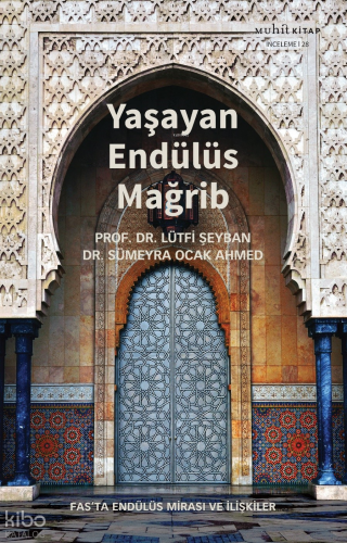 Yaşayan Endülüs Mağrib
