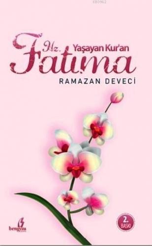 Yaşayan Kur'an Hz. Fatma Ramazan Deveci