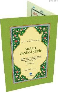 Yasin-i Şerif; (Cami Boy, Mealli)