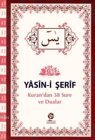 Yasin-i Şerif Cüzü (Fihristli); Kuran'dan 38 Sure ve Dualar
