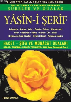 Yasin-i Şerif (Kod:006) (Orta Boy, 2.Hamur); Türkçe Okunuşlu, Bilgisayar Hatlı