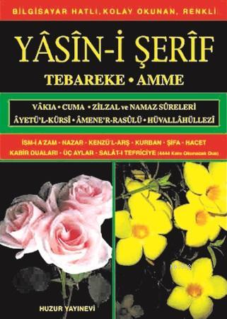 Yasin-i Şerif (Kod:011) (Hafız Boy, 2.Hamur); Türkçe Okunuşlu, Bilgisayar Hatlı