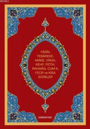 Yasin-i Şerif (Rahle Boy-Ciltli) Ahmet Kasım Fidan