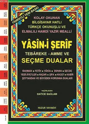 Yasin-i Şerif Seçme Dualar (Kod:029) (Orta Boy, 2.Hamur); Fihristli, Bilgisayar Hatlı, Renkli