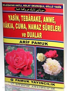 Yasin, Tebareke, Amme, Vakıa, Cuma, Namaz Sureleri ve Dualar (Yas-037)