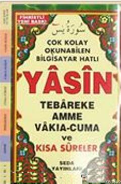 Yasin Tebareke Amme Vakıa-Cuma ve Kısa Sureler (Cep Boy-Kod:096)