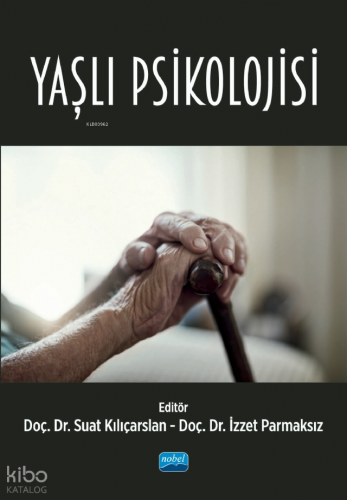 Yaşlı Psikolojisi Kolektif